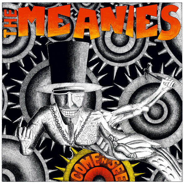 MEANIES - COME 'N' SEE