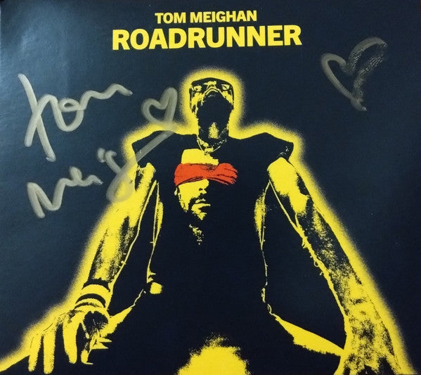 MEIGHAN TOM - ROADRUNNER