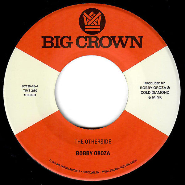 OROZA,BOBBY - OTHERSIDE B/W MAKE ME BELIEVE