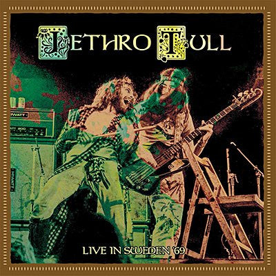 JETHRO TULL - LIVE IN SWEDEN 1969
