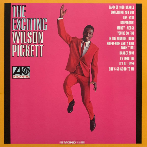 PICKETT WILSON - EXCITING WILSON PICKETT! SINGS SOUL
