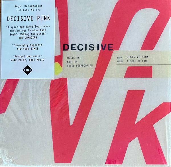 DECISIVE PINK - TICKET TO FAME