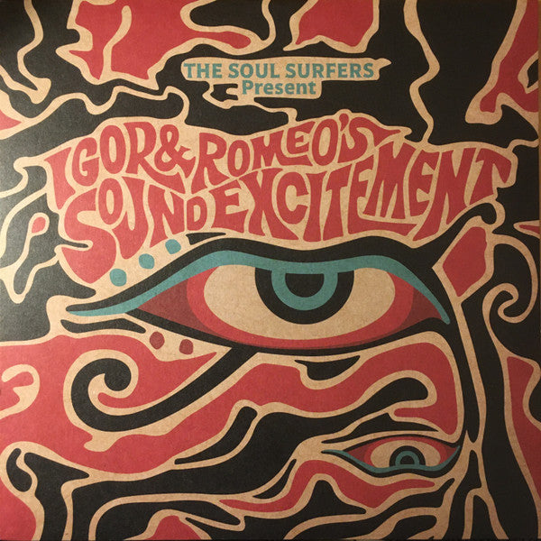 SOUL SURFERS - SOUL SURFERS PRESENT: IGOR & ROMEO'S SOUND EXCITEMENT