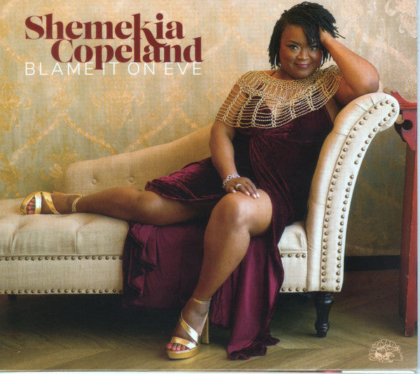 COPELAND,SHEMEKIA - BLAME IT ON EVE