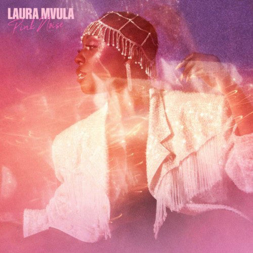 MVULA,LAURA - PINK NOISE