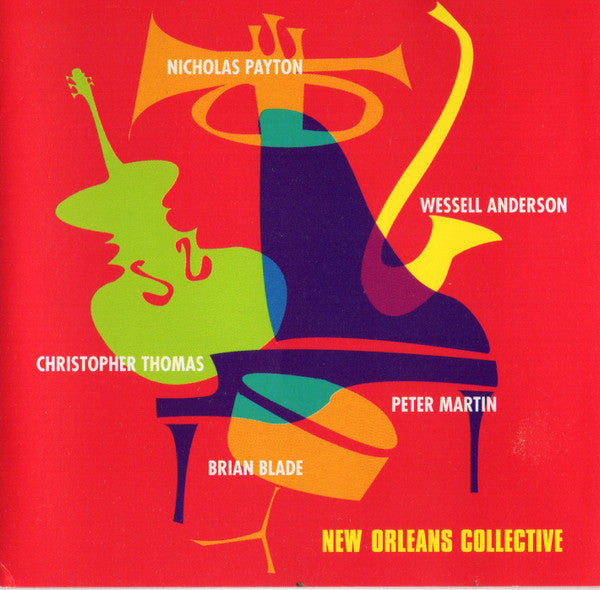 PAYTON,NICHOLAS, & WESSELL ANDERSON - NEW ORLEANS COLLECTIVE
