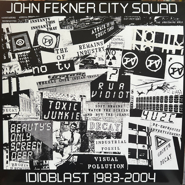 FEKNER JOHN CITY SQUAD - IDIOBLAST 1983-2004 (2LP)