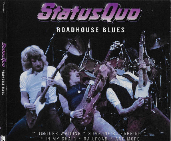 STATUS QUO - ROADHOUSE BLUES