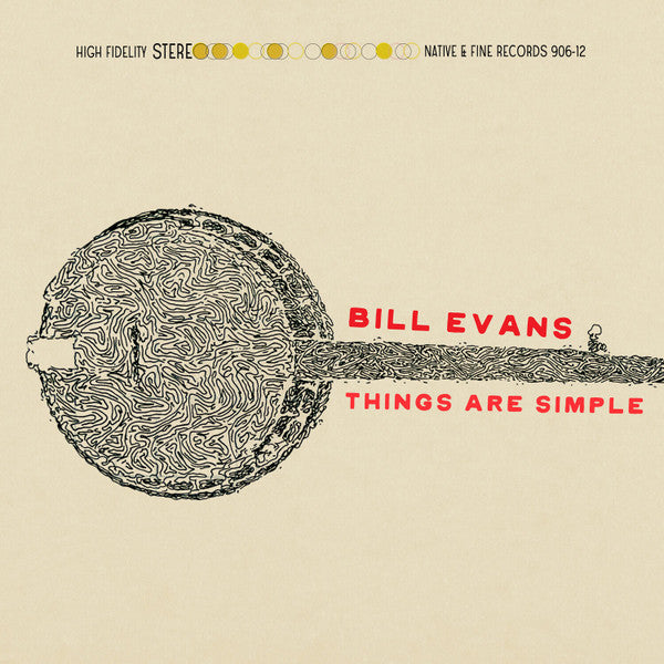 EVANS,BILL - THINGS ARE SIMPLE