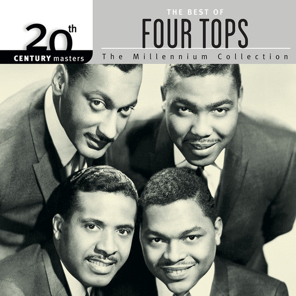 FOUR TOPS - MILLENNIUM COLLECTION: 20TH CENTURY MASTERS
