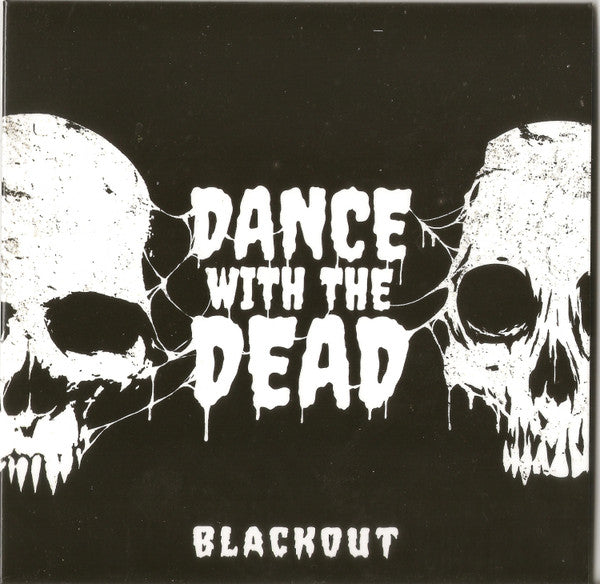 DANCE WITH THE DEAD - BLACKOUT