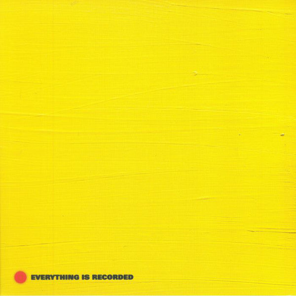 EVERYTHING IS RECORDED - EVERYTHING IS RECORDED BY RICHARD RUSSELL
