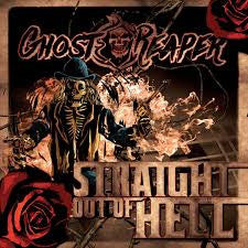 GHOSTREAPER - STRAIGHT OUT OF HELL