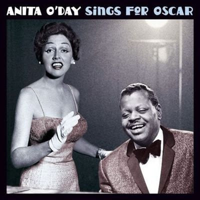 O'DAY,ANITA / PETERSON,OSCAR - SINGS FOR OSCAR / PICK YOURSELF UP