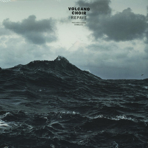 VOLCANO CHOIR - REPAVE