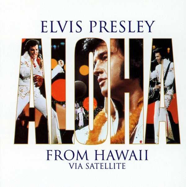 PRESLEY ELVIS - ALOHA FROM HAWAII VIA SATELLITE