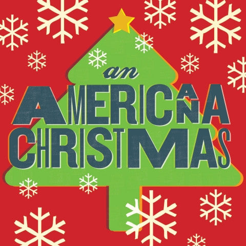 VARIOUS ARTISTS - AN AMERICANA CHRISTMAS