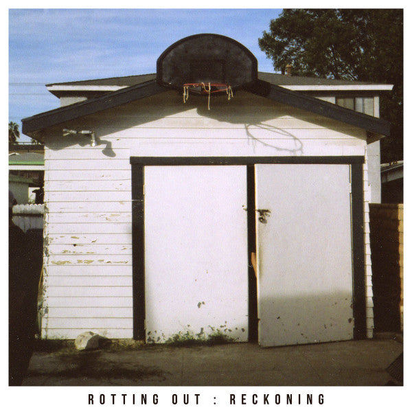 ROTTING OUT - RECKONING