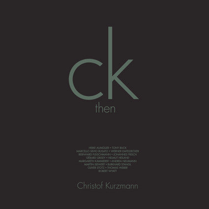 KURZMANN,CHRISTOF - THEN & NOW (2LP)