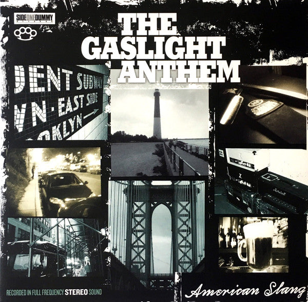GASLIGHT ANTHEM - AMERICAN SLANG