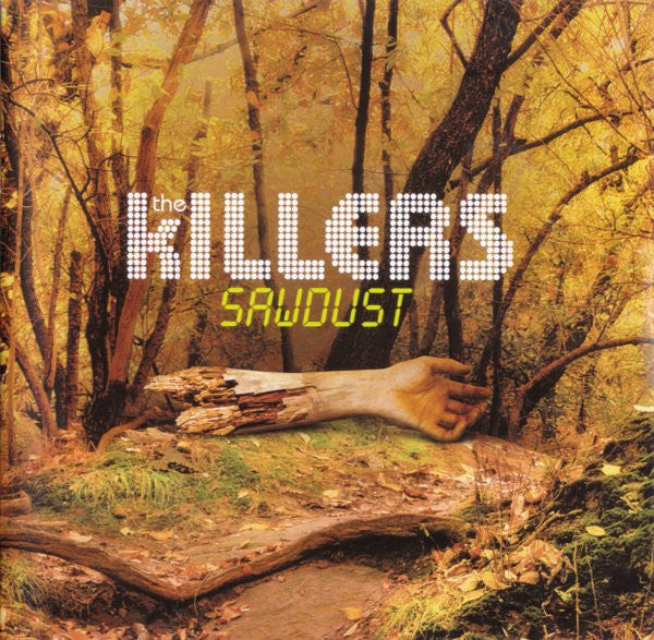 KILLERS - SAWDUST