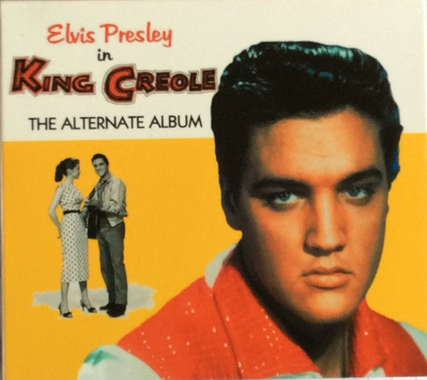 PRESLEY,ELVIS - KING CREOLE: ALTERNATE ALBUM