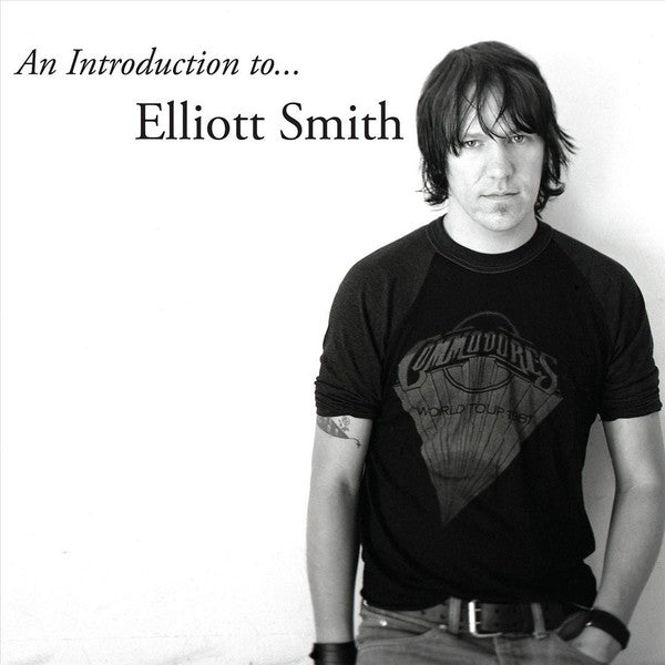 SMITH,ELLIOTT - INTRODUCTION TO ELLIOTT SMITH