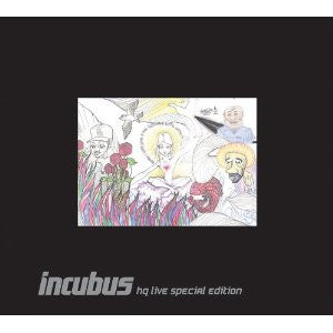 INCUBUS - INCUBUS HQ LIVE