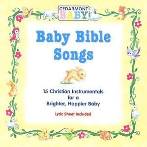 CEDARMONT BABY - BABY BIBLE SONGS