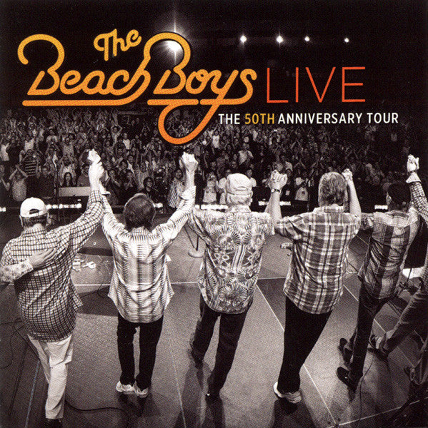 BEACH BOYS - LIVE: 50TH ANNIVERSARY TOUR