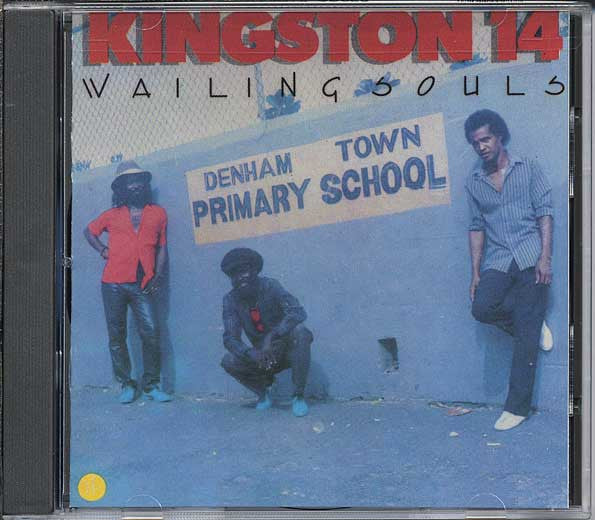 WAILING SOULS - KINGSTON 14
