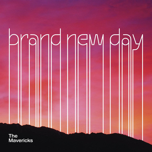 MAVERICKS - BRAND NEW DAY