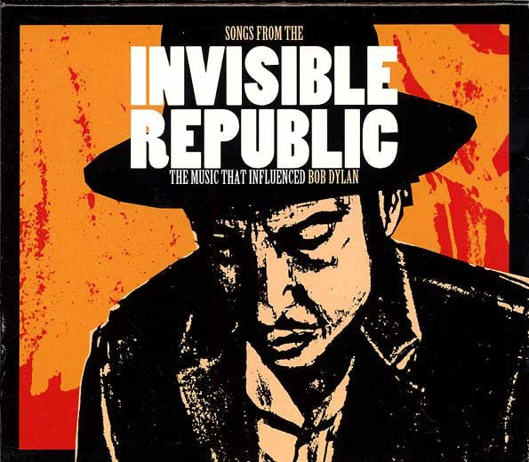 VARIOUS ARTISTS - SONGS FROM THE INVISIBLE REPUBLIC / VAR