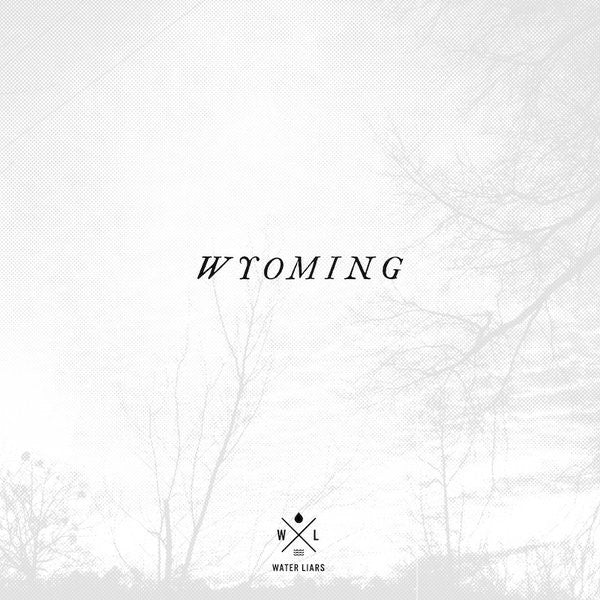WATER LIARS - WYOMING