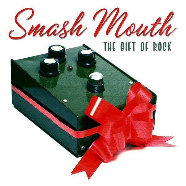 SMASH MOUTH - GIFT OF ROCK