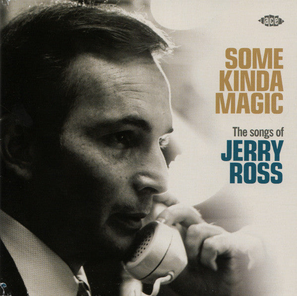 VARIOUS ARTISTS - SOME KINDA MAGIC: SONGS OF JERRY ROSS