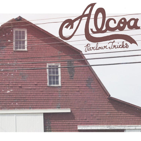 ALCOA - PARLOUR TRICKS