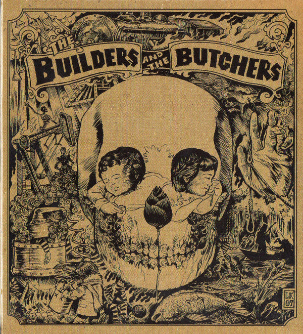 BUILDERS AND THE BUTCHERS - BUILDERS AND THE BUTCHERS