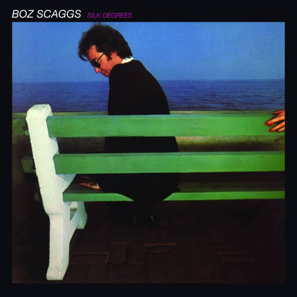 SCAGGS,BOZ - SILK DEGREES