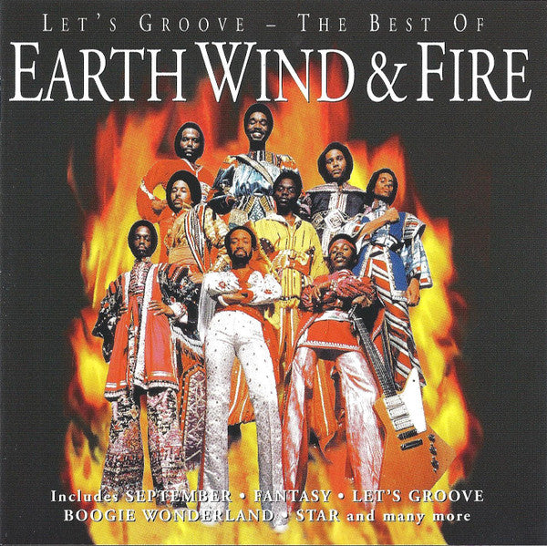 EARTH, WIND & FIRE - LET'S GROOVE: THE BEST OF