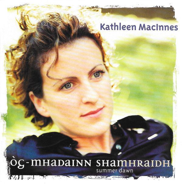 MACINNES,KATHLEEN - OG MHADAINN SHAMHRAIDH