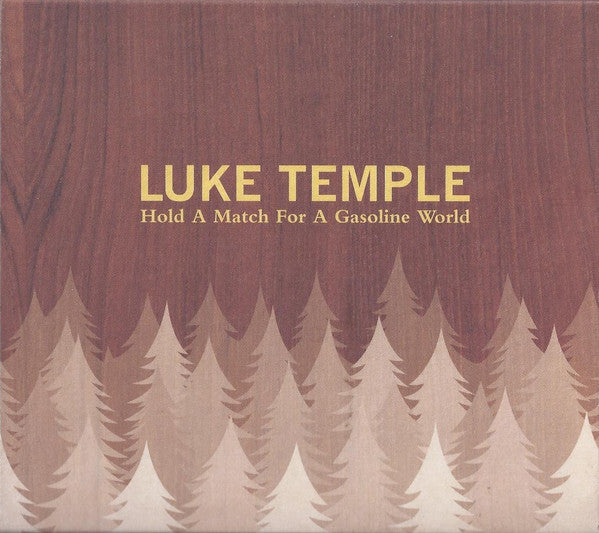 TEMPLE,LUKE - HOLD A MATCH FOR A GASOLINE WO