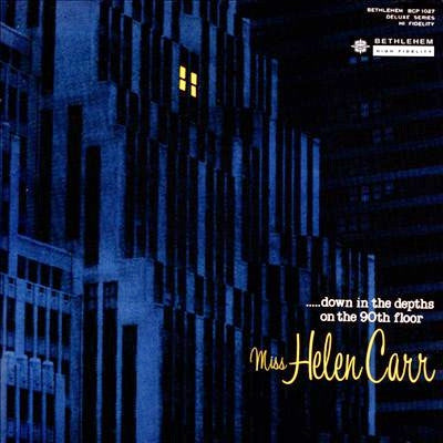 CARR,HELEN - DOWN IN THE DEPTHS OF THE 90TH