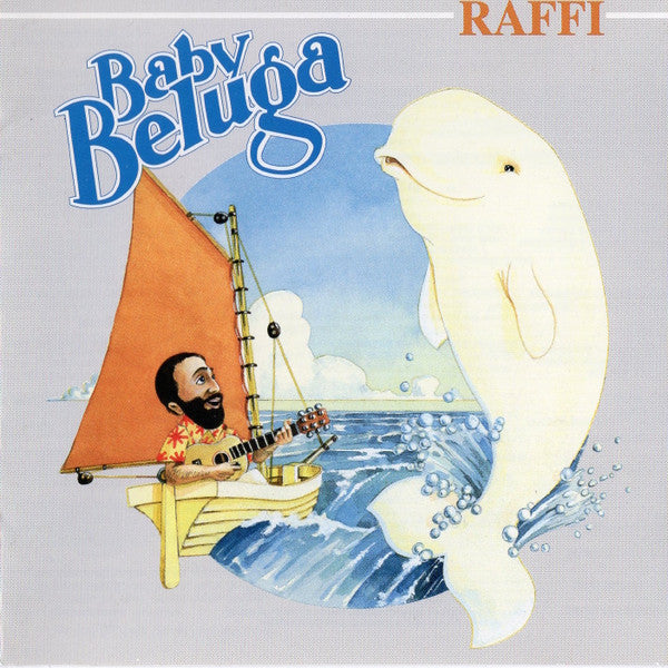 RAFFI - BABY BELUGA