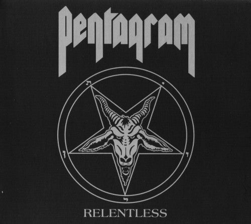 PENTAGRAM - RELENTLESS