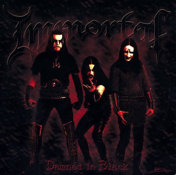 IMMORTAL - DAMNED IN DARK