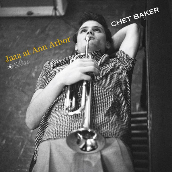 BAKER,CHET - JAZZ AT ANN ARBOR (180G/GATEFOLD)