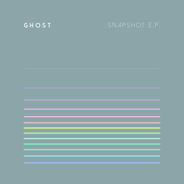GHOST - SNAPSHOT EP