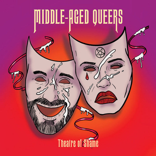 MIDDLE-AGED QUEERS - THEATRE OF SHAME