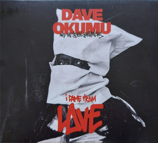 OKUMU,DAVE FEAT. THE 7 GENERATIONS - I CAME FROM LOVE